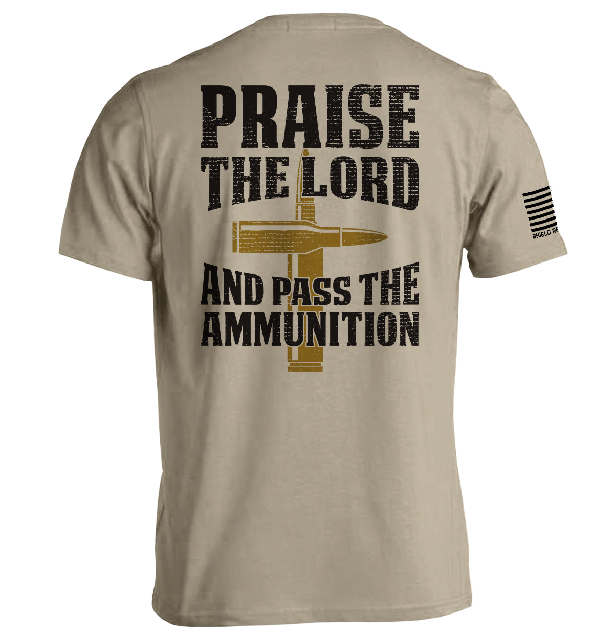 Praise The Lord And Pass The Ammunition
