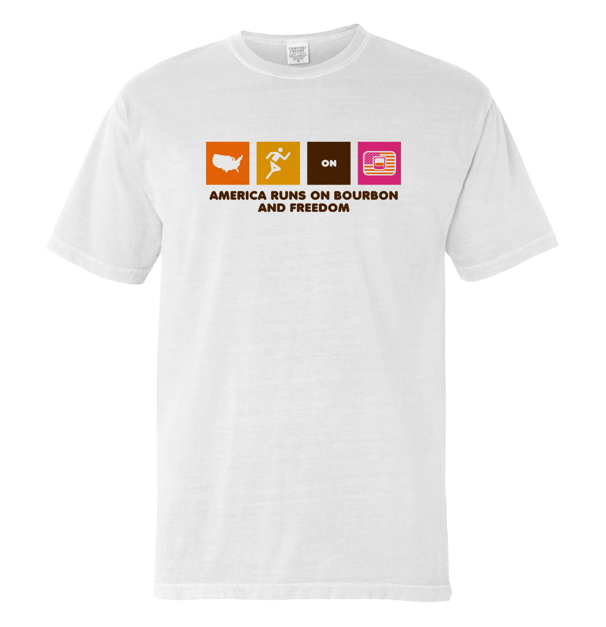 America Runs on Bourbon and Freedom (Front)