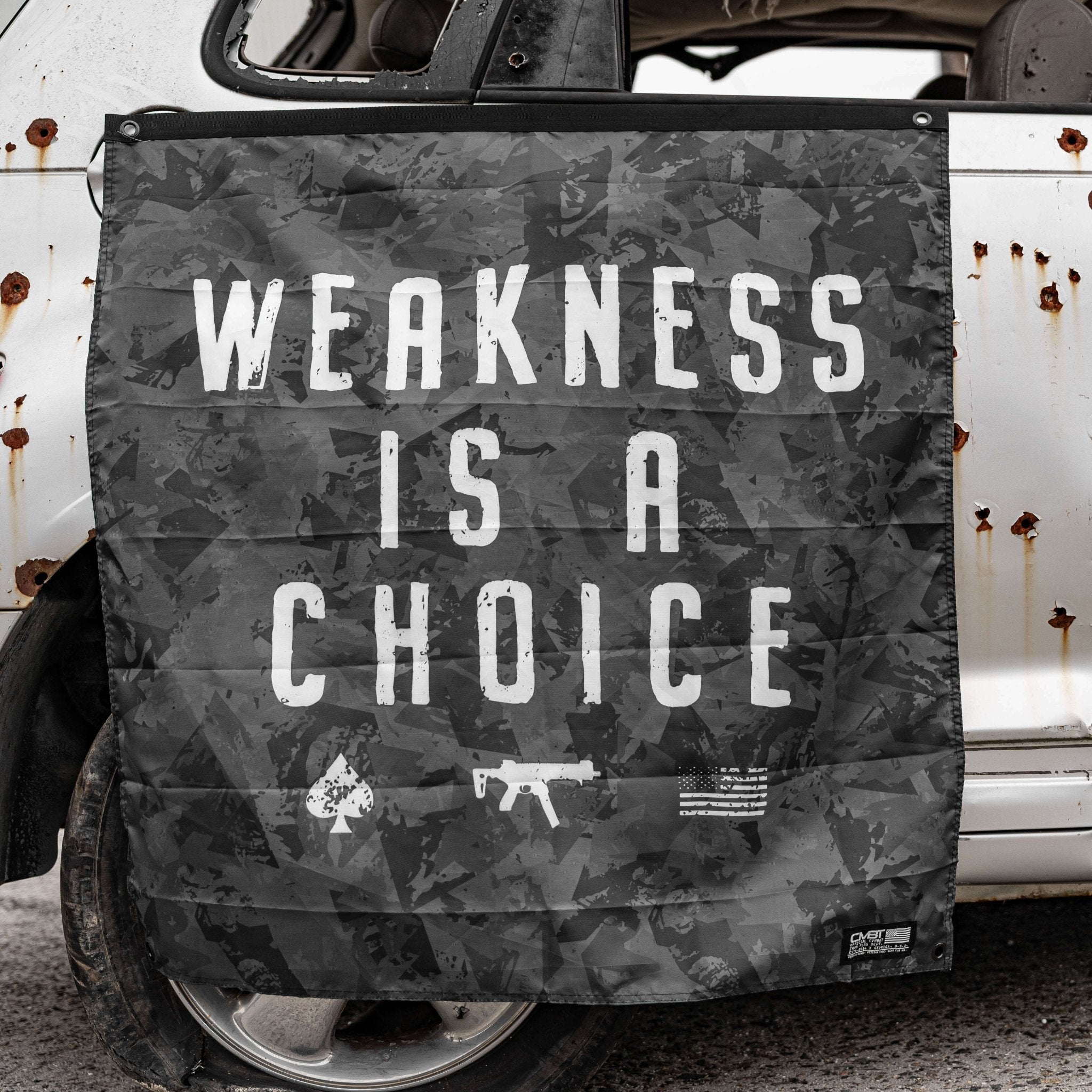 Weakness Is A Choice 3'x3' Camo Flag
