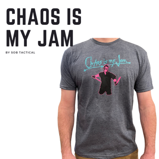 Chaos Is My Jam Shirt - A Statement of Attitude!