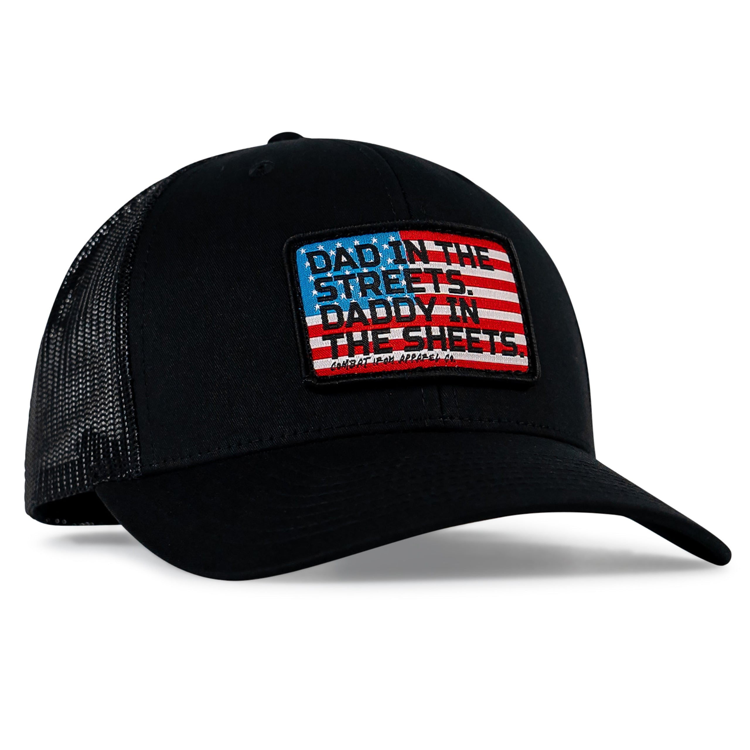 DAD IN THE STREETS. DADDY IN THE SHEETS. USA Flag Patch SnapBack HAT