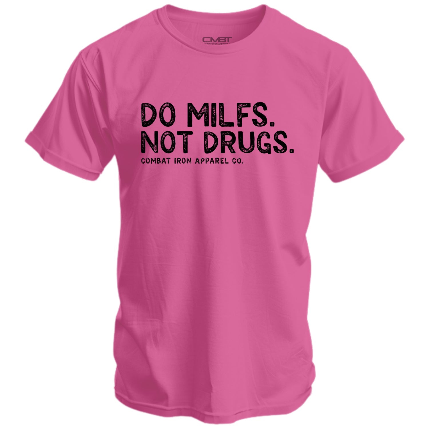 Do Milfs. Not Drugs. Men's T-Shirt