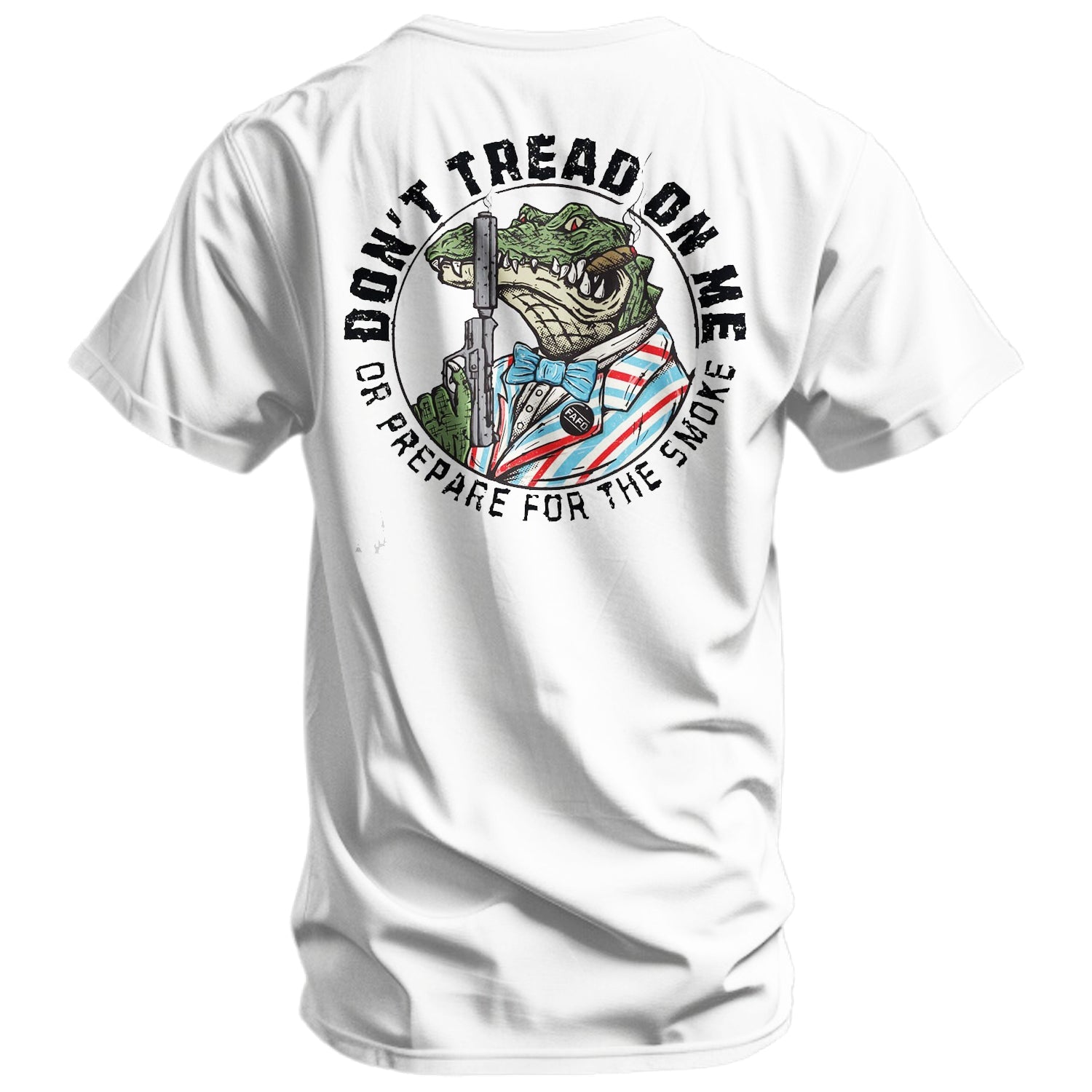 Don't Tread On Me Or Prepare For The Smoke Men's T-Shirt