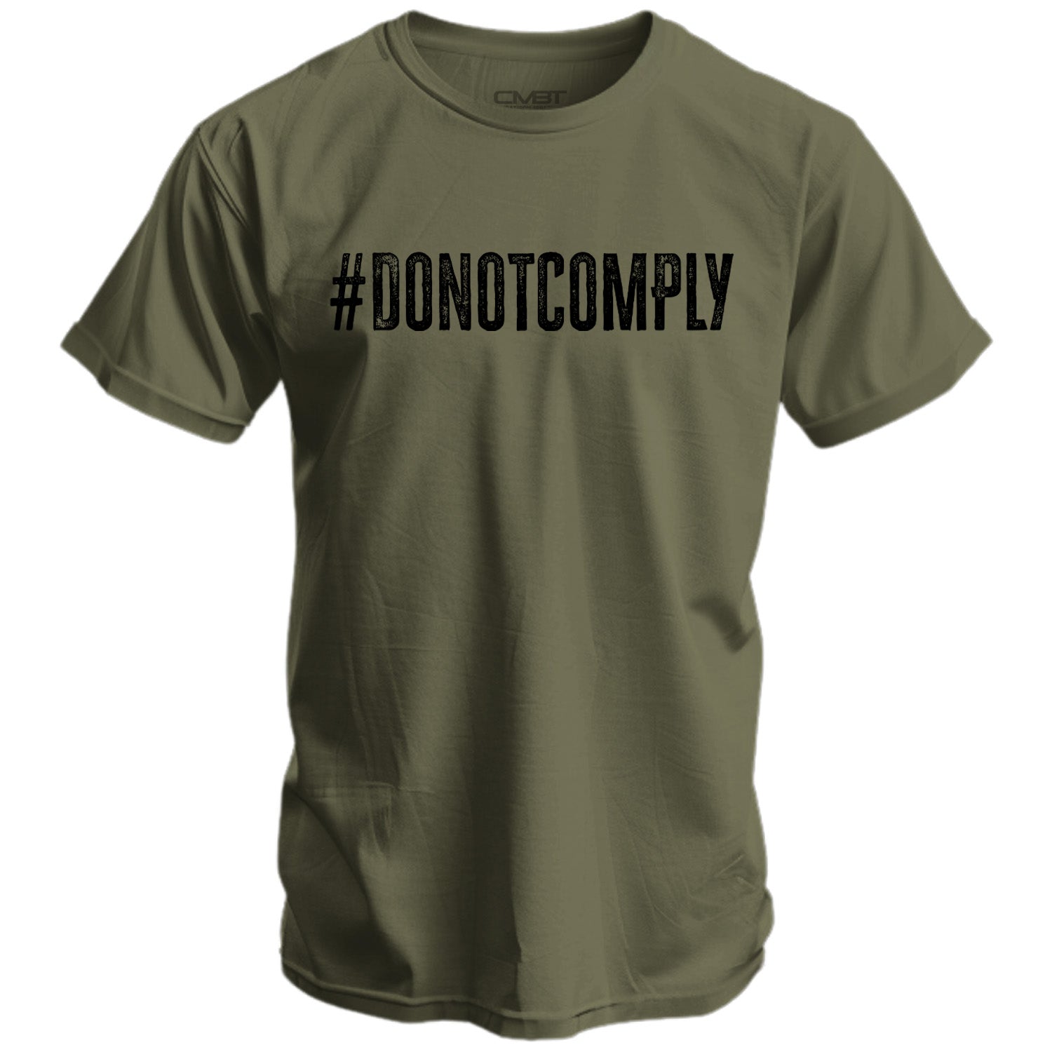 Do Not Comply Men's T-Shirt