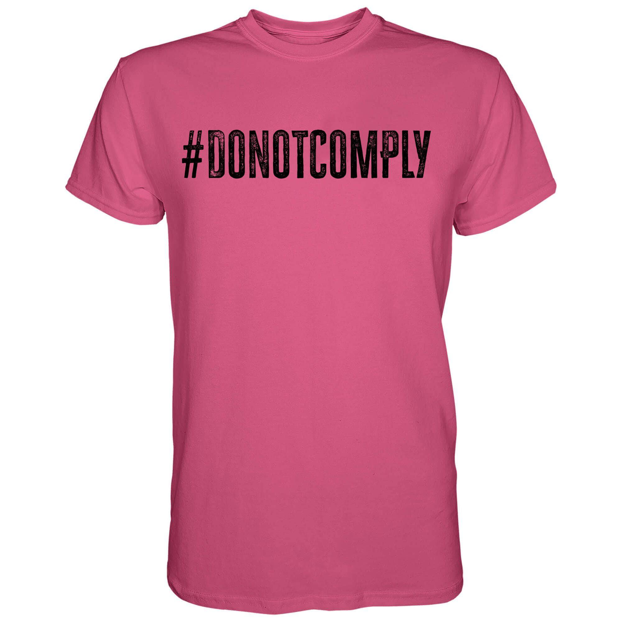 Do Not Comply Men's T-Shirt