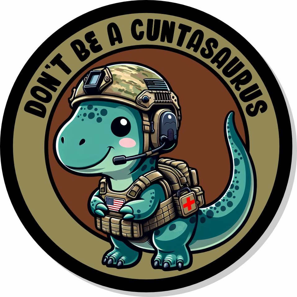 STICKER - Don't Be A Cuntasarurus -  3.25"