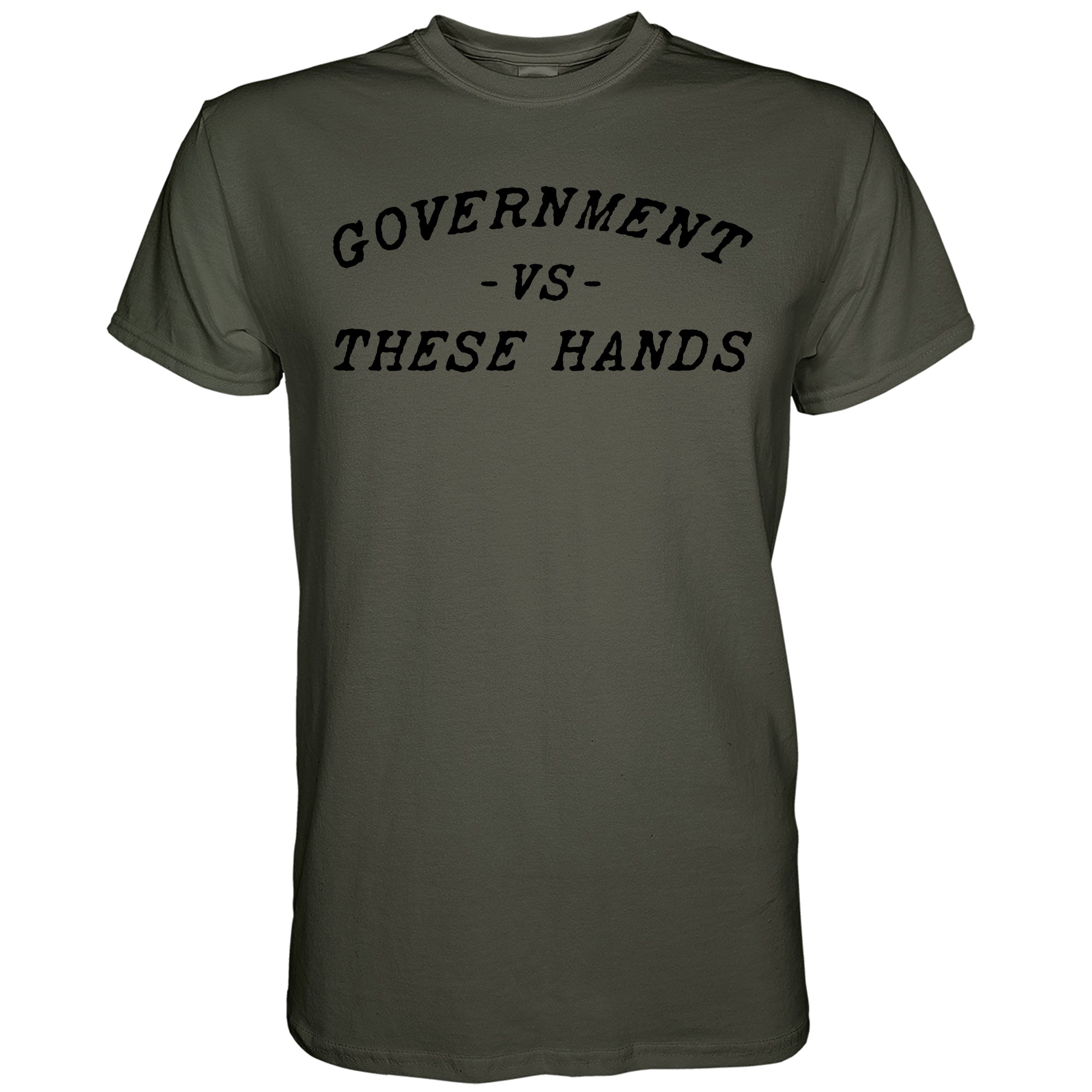 Government -vs- These Hands Men's T-Shirt