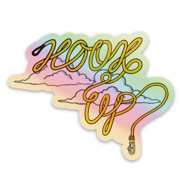 Hook Up Holographic Sticker