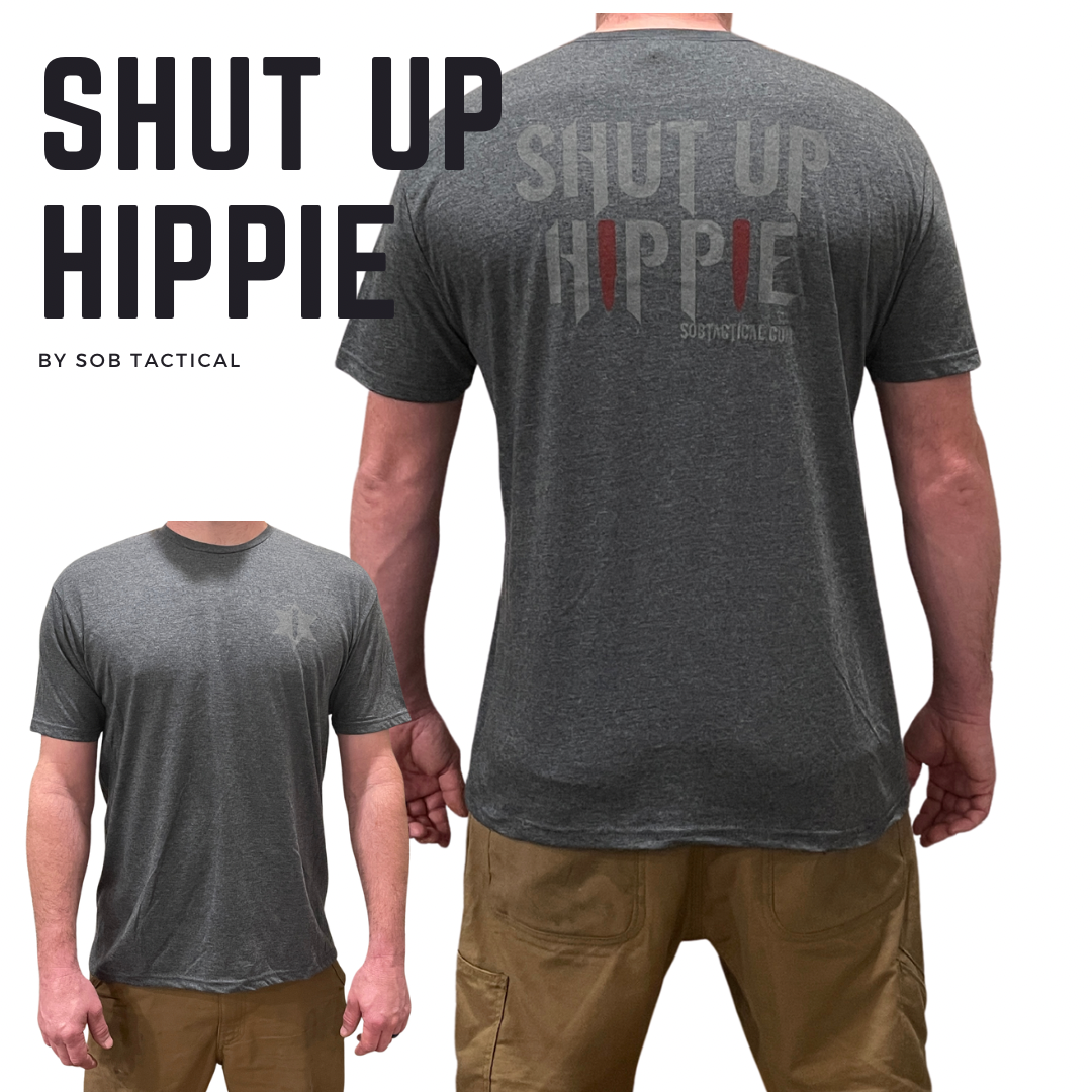 Make a Statement with the "Shut Up Hippie" Shirt!