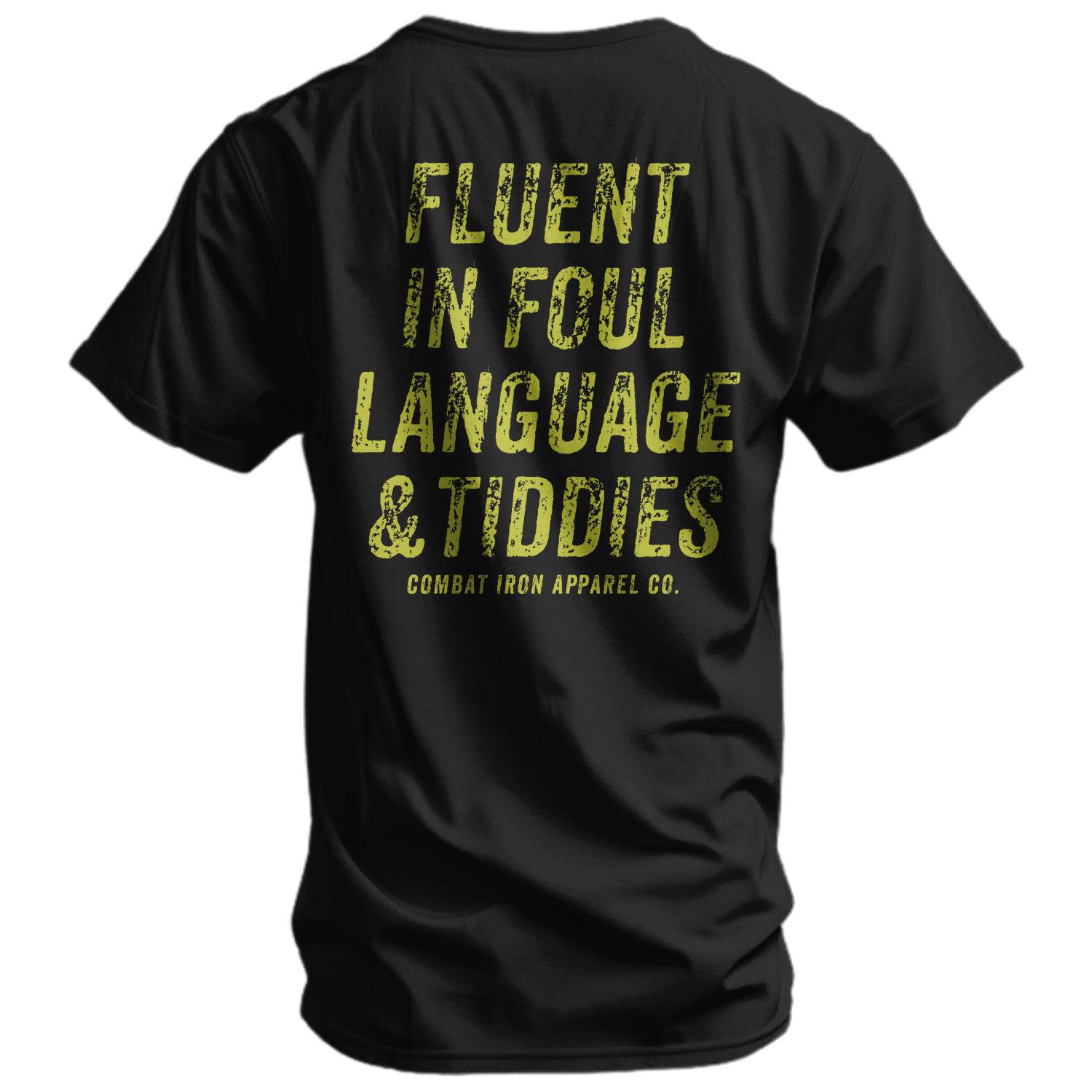 Fluent In Foul Language and Tiddies Men's T-Shirt