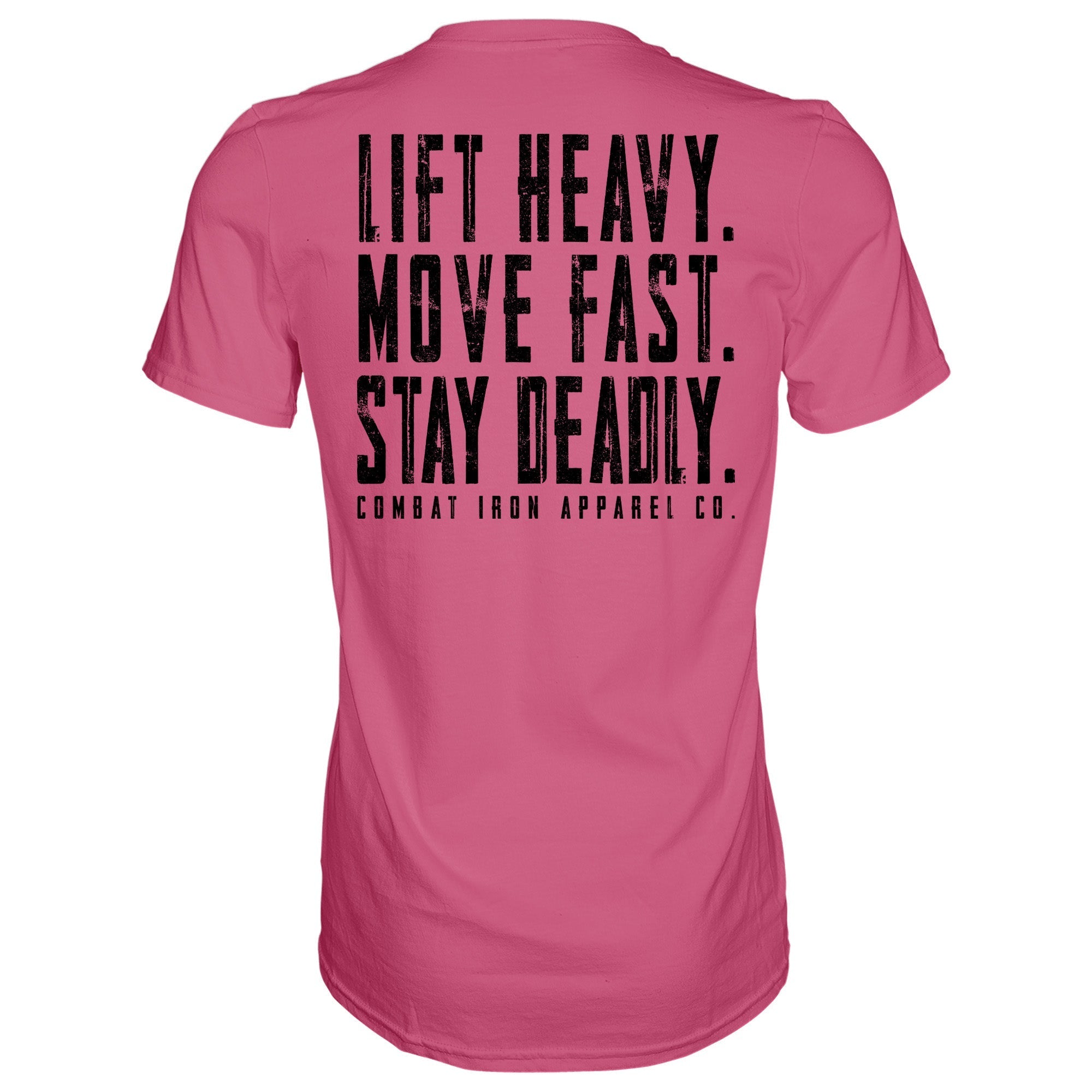 Original Motto: Lift Heavy. Move Fast. Stay Deadly. Men's T-Shirt