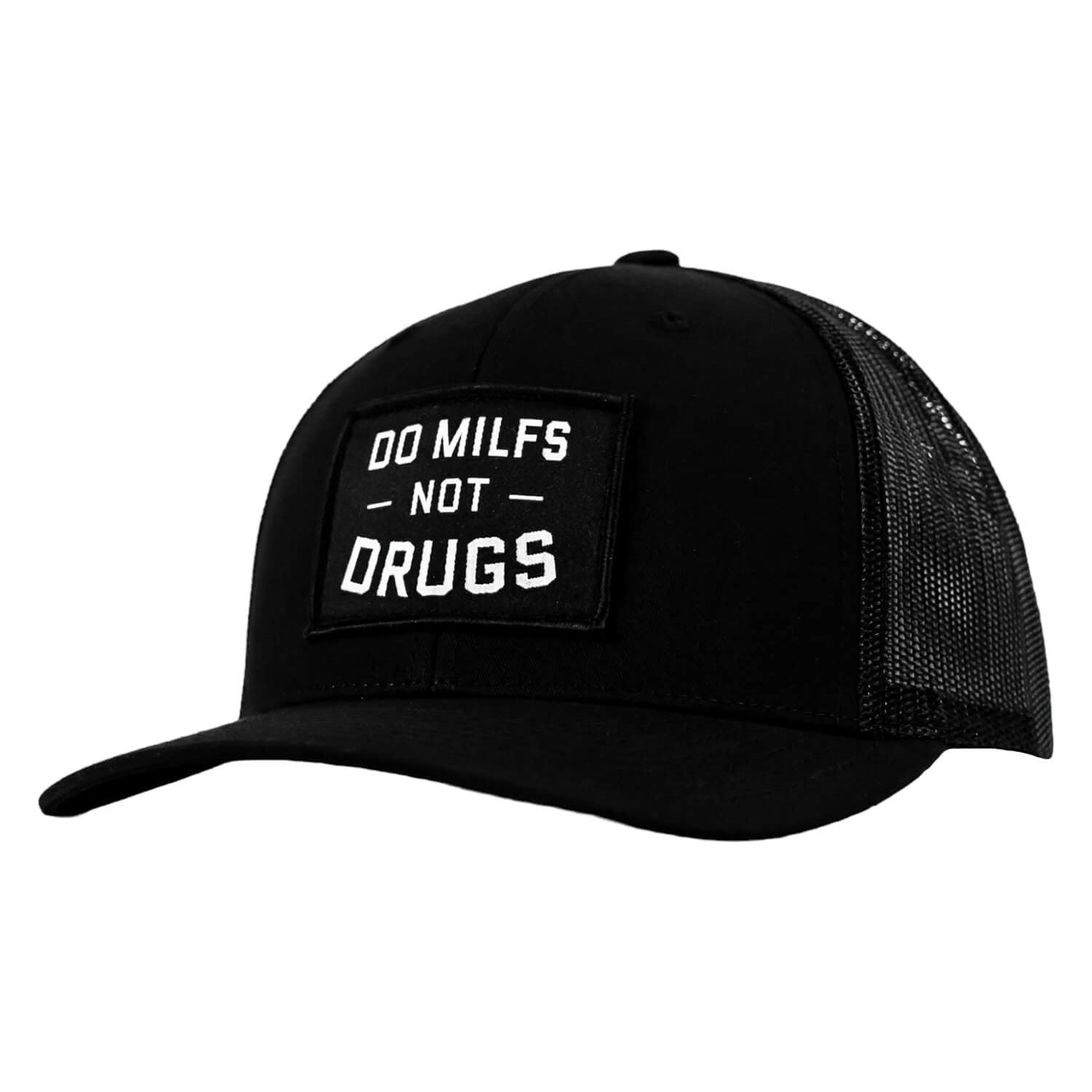 DO MILFS. NOT DRUGS. Patch Snapback HAT