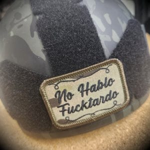 No Hablo Fucktardo - 2x3 Patch