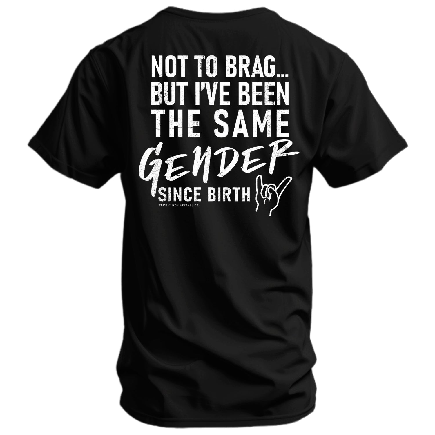 Same Gender Since Birth Men's T-Shirt