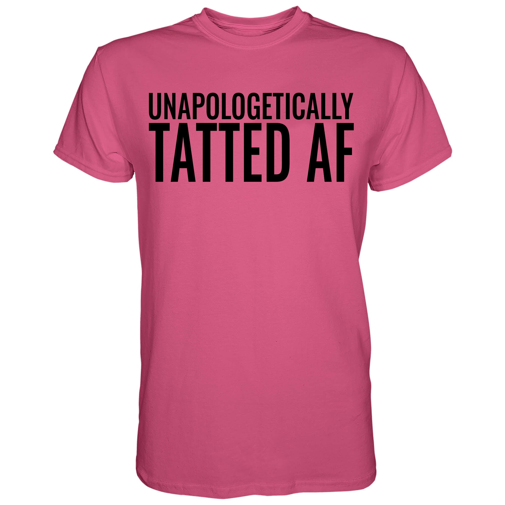 Unapologetically Tatted AF Men's T-shirt