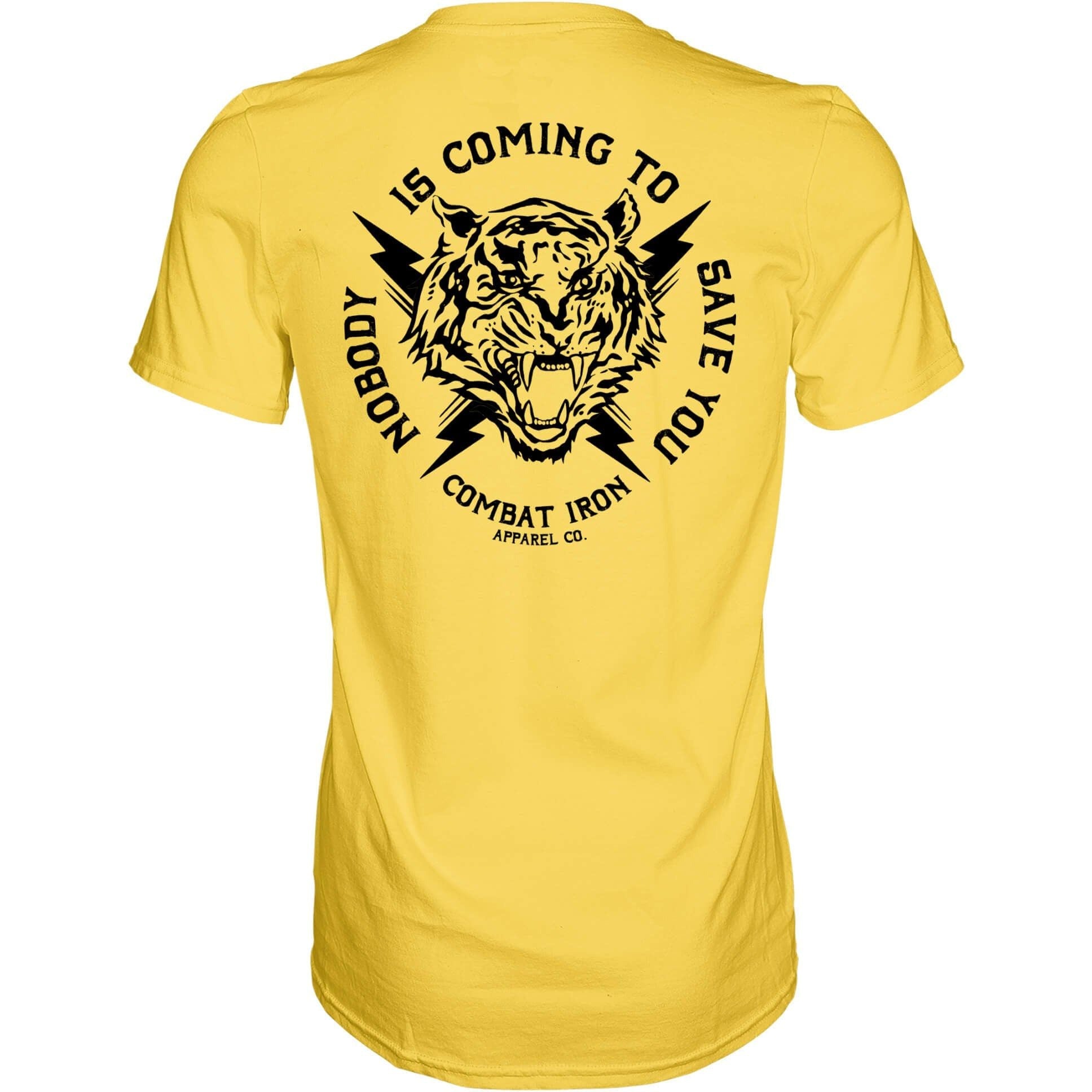 NOBODY IS COMING TO SAVE YOU T-SHIRT