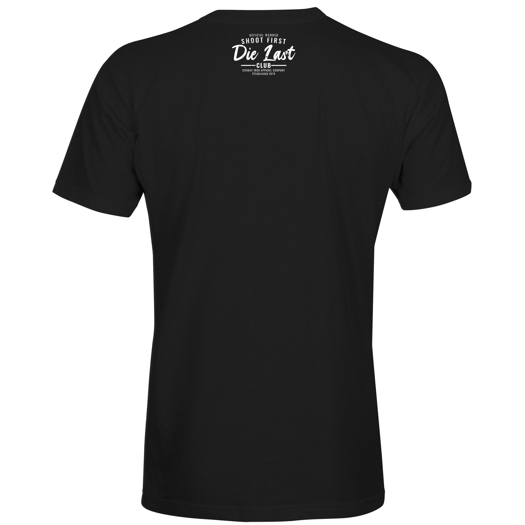 Shoot First. Die Last. Tactical Athlete Club Men's T-Shirt