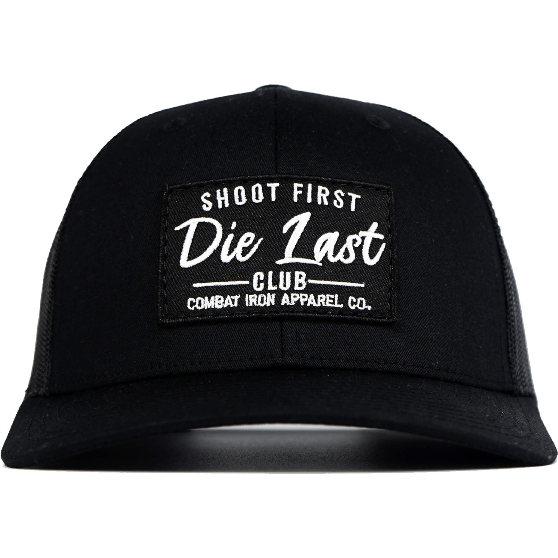 SHOOT FIRST. DIE LAST. CLUB PATCH MID-PROFILE MESH SNAPBACK Hat