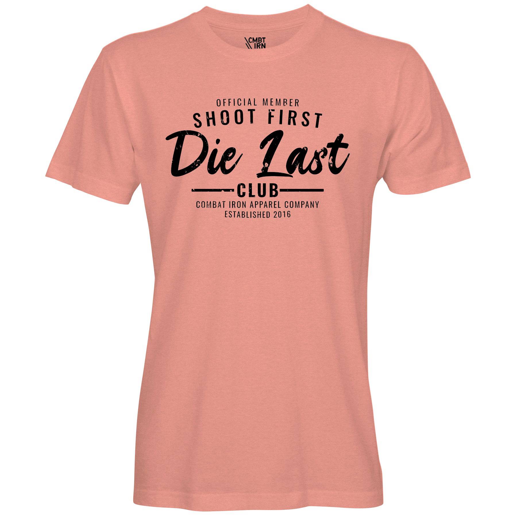 Shoot First. Die Last. Tactical Athlete Club Men's T-Shirt