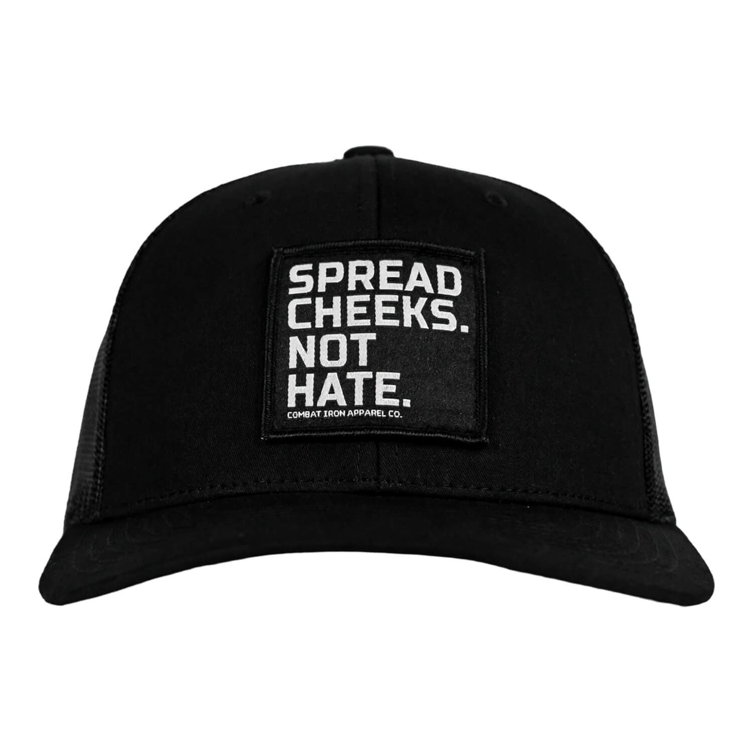 SPREAD CHEEKS. NOT HATE. Patch Snapback HAT