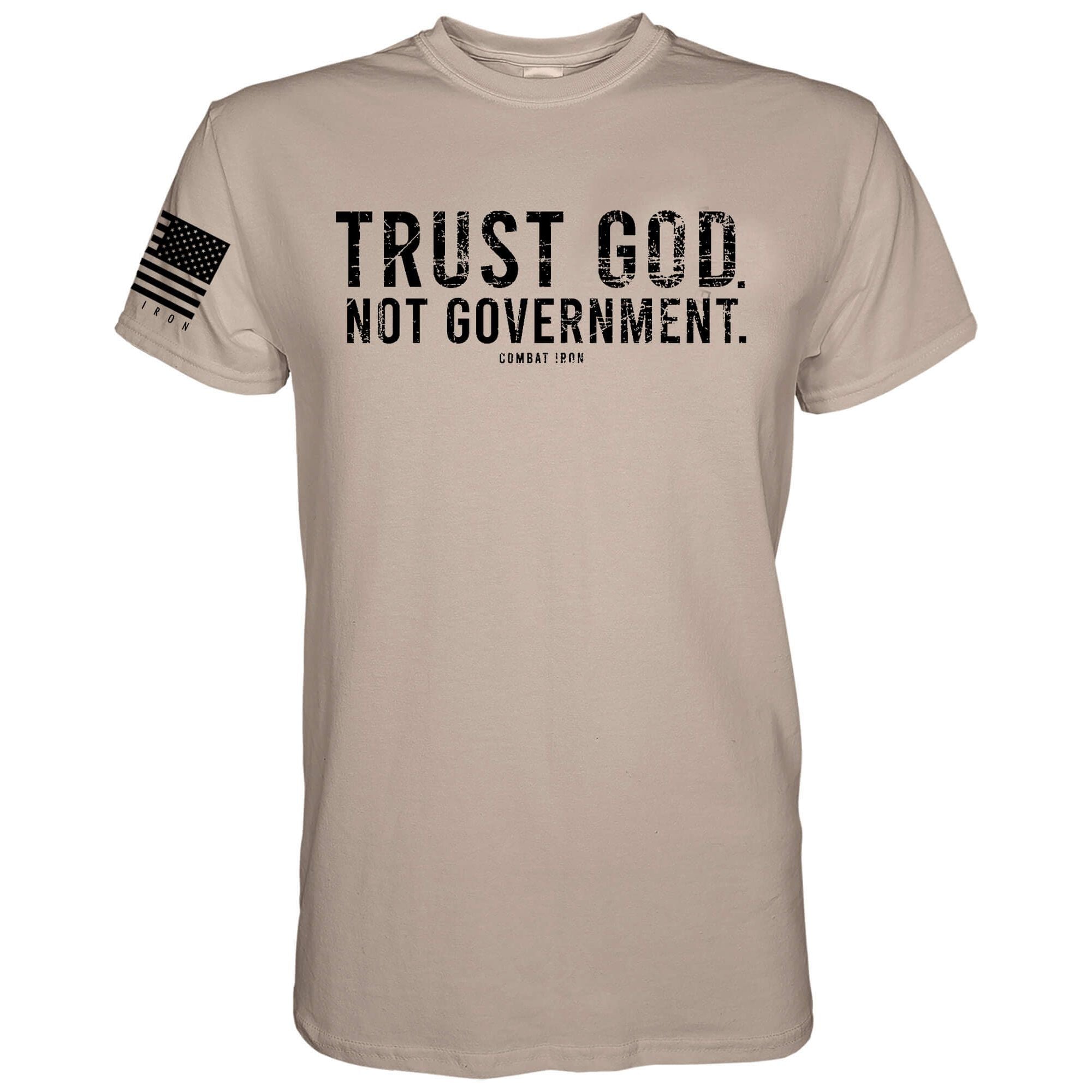 Trust God. Not Government. T-Shirt