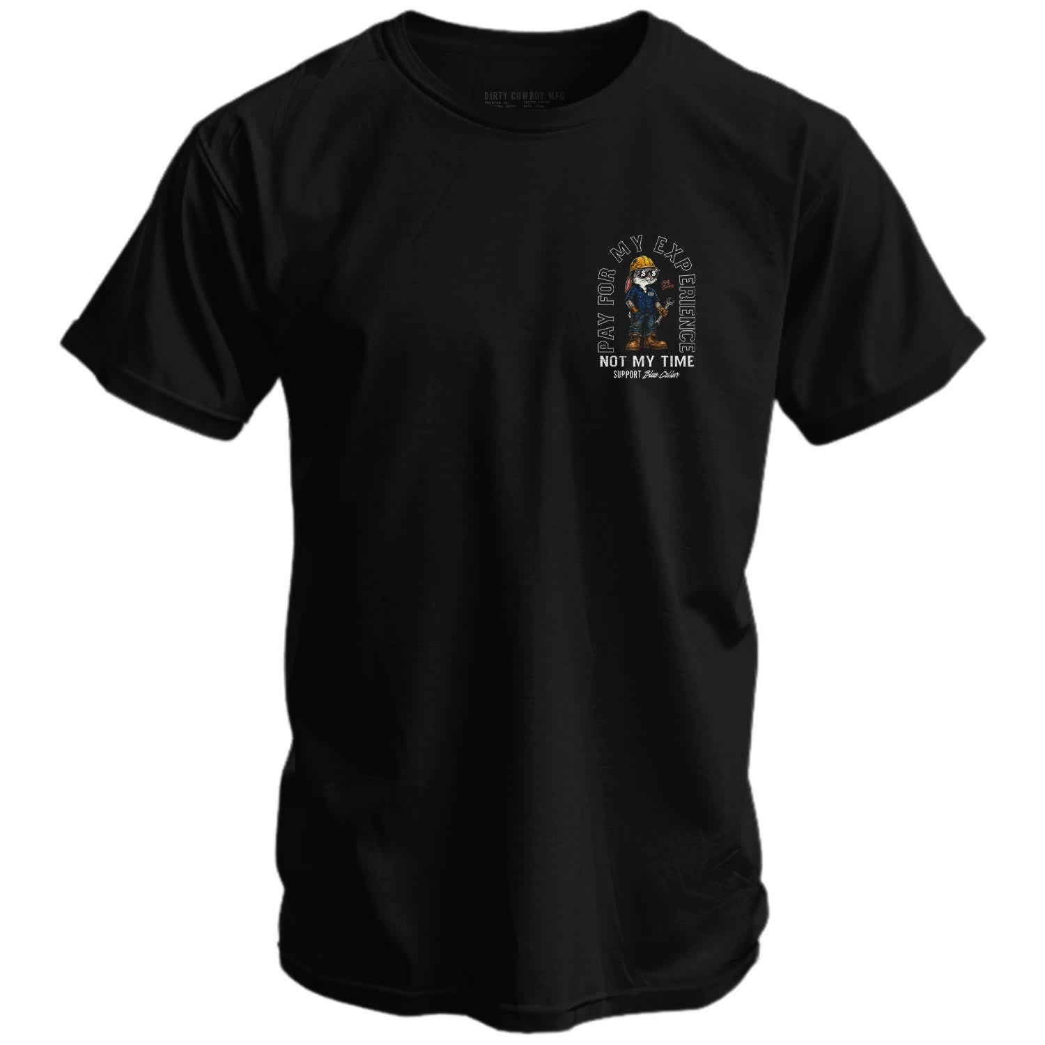 Pay For My Experience. Not My Time. Men's T-Shirt