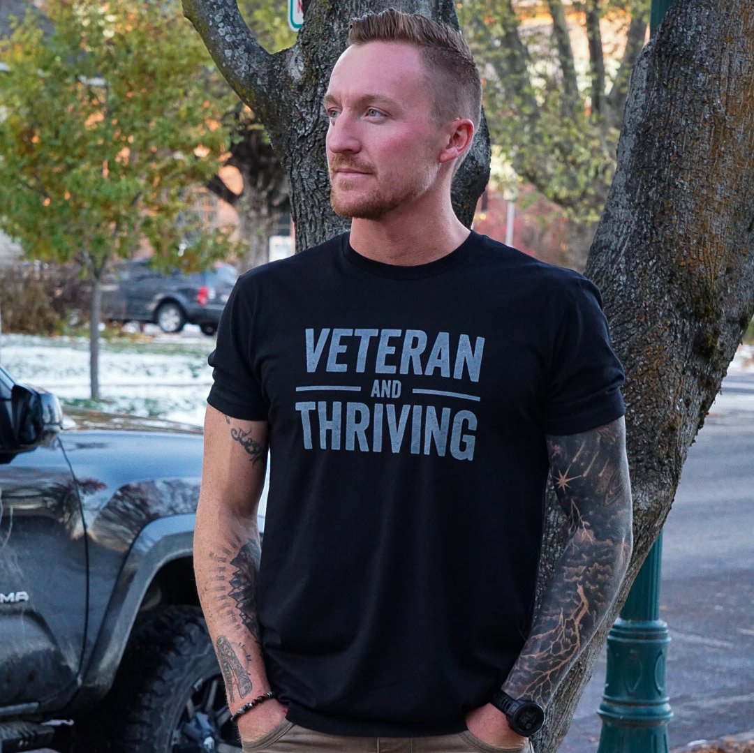 VETERAN AND THRIVING TEE