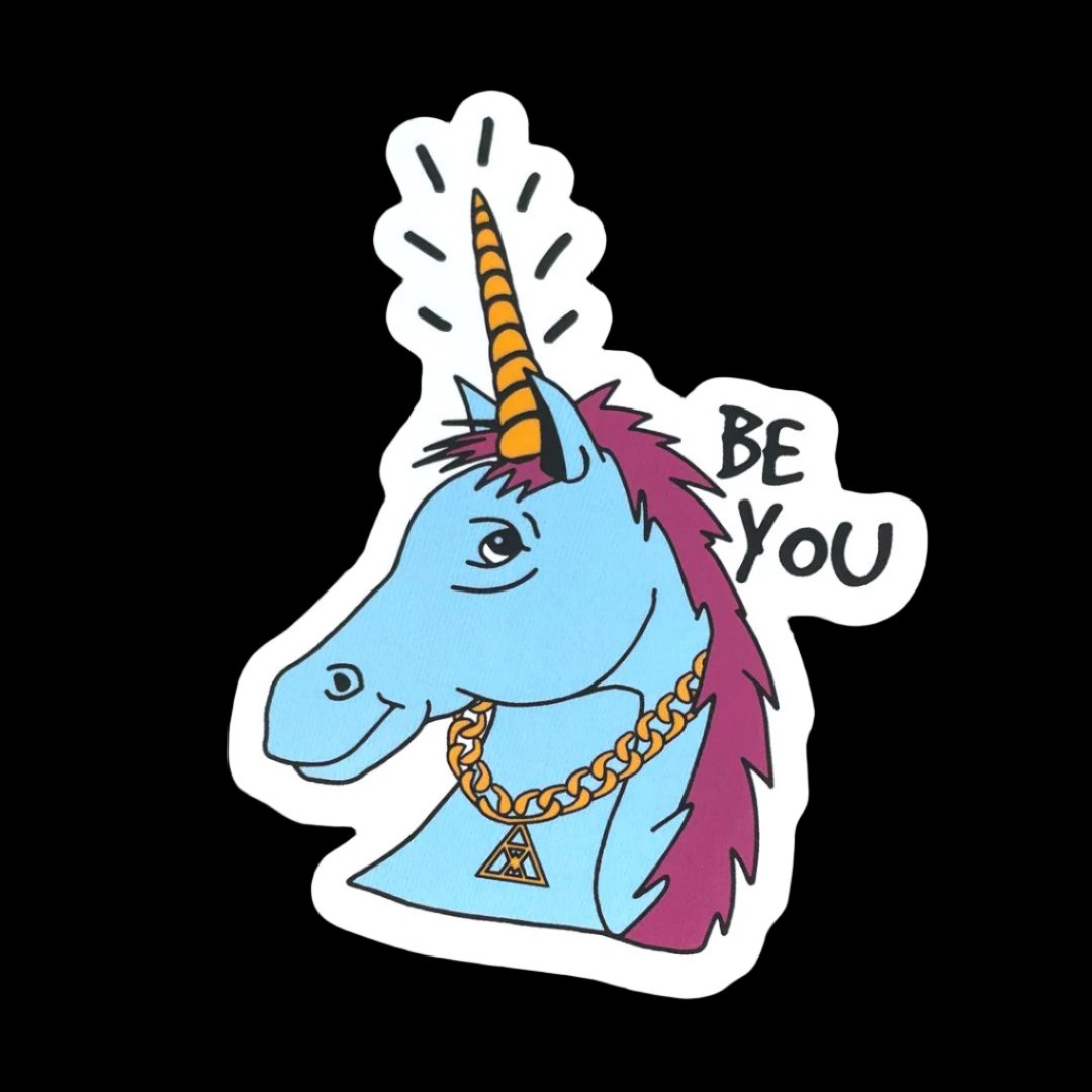 BE YOU UNICORN STICKER