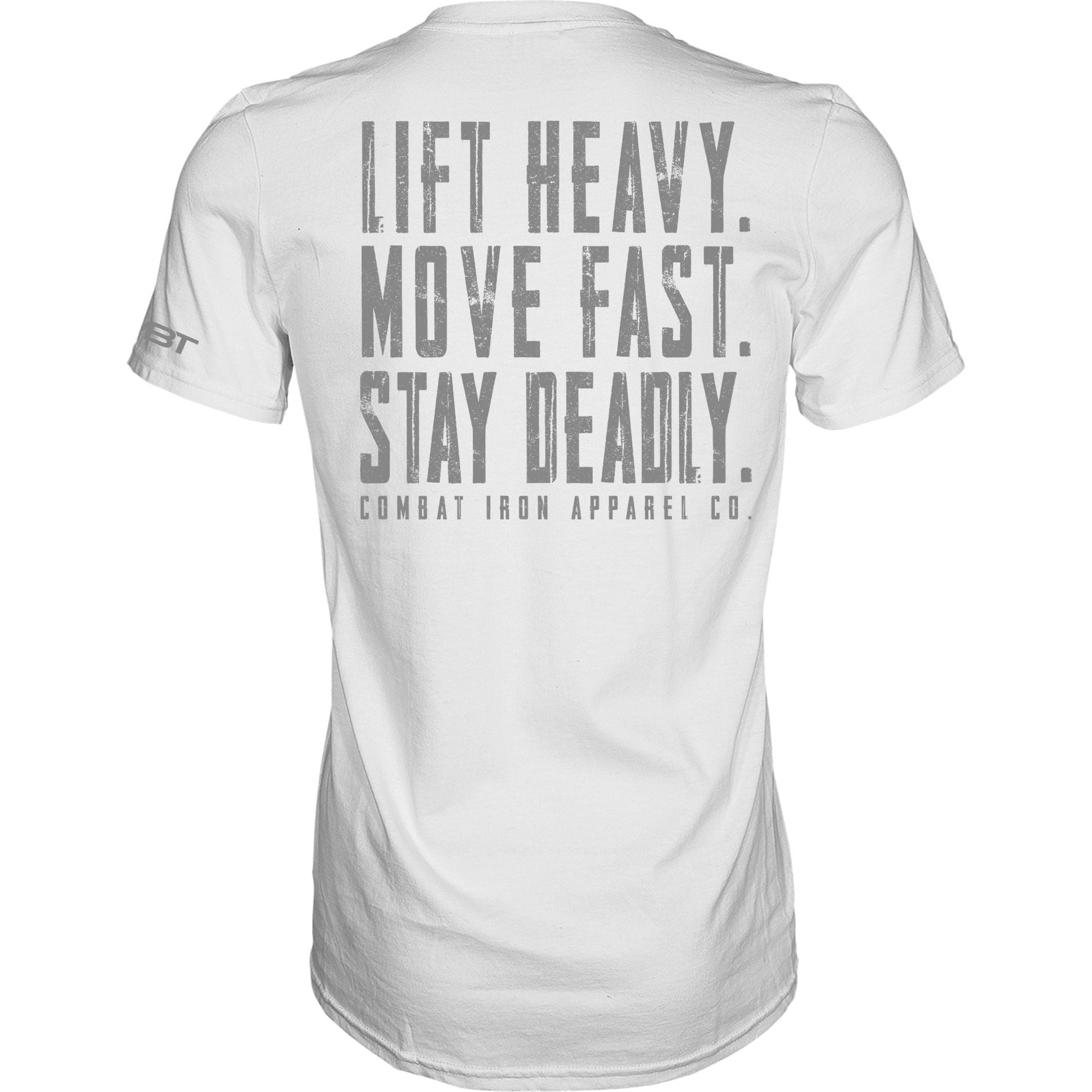 Originales Motto: Heb schwer. Beweg dich schnell. Bleib tödlich. Herren-T-Shirt