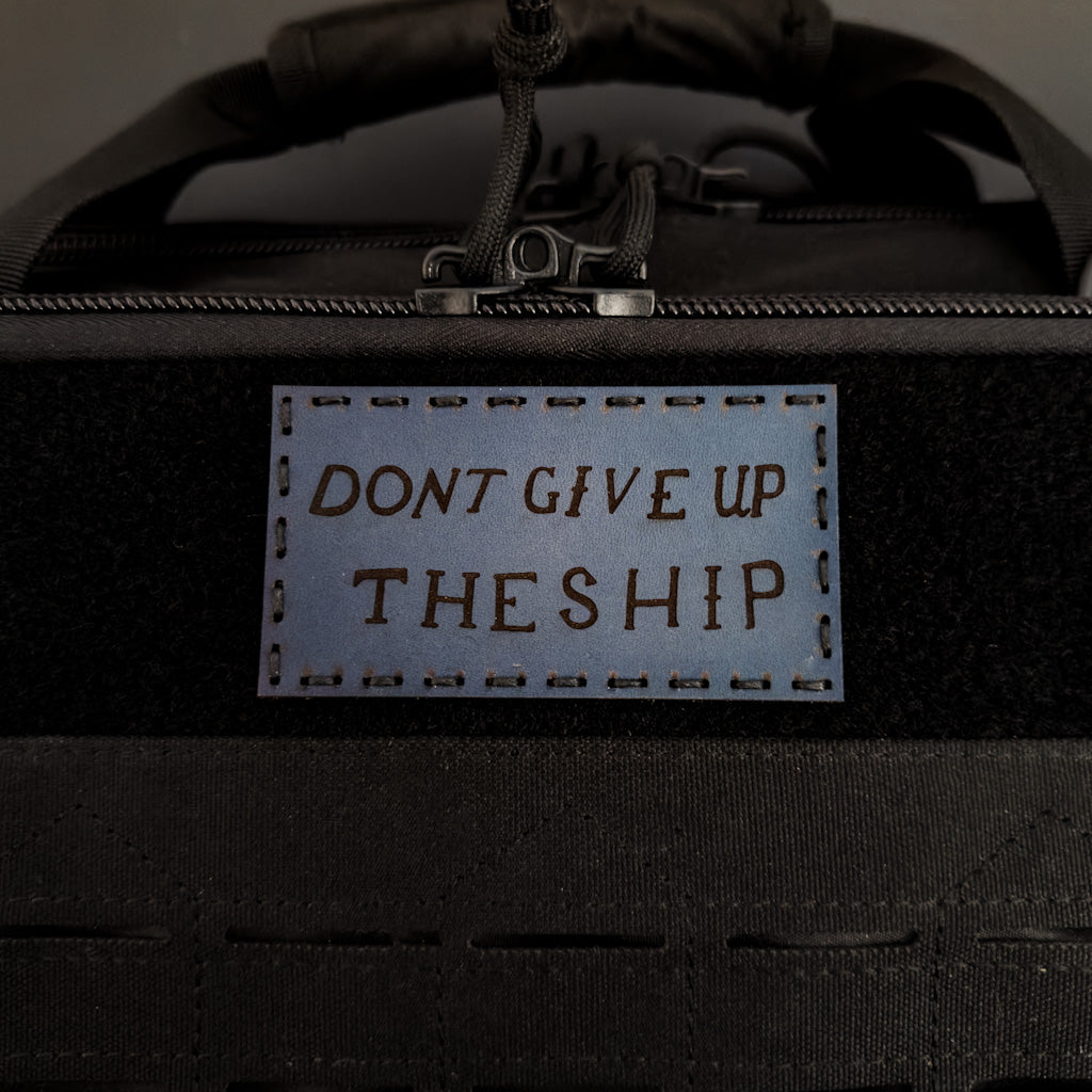 DON'T GIVE UP THE SHIP LEATHER PATCH